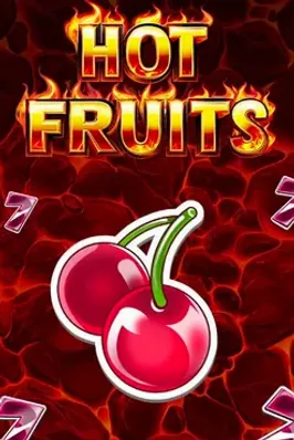 Hot Fruits