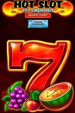 Hot Slot: 777 Cash Out Grand Diamond Edition