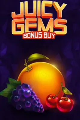 Juicy Gems Bonus Buy