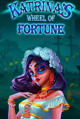 Katrina’s Wheel of Fortune