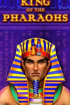 King of the Pharaohs
