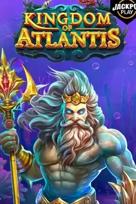 Kingdom of Atlantis Jackpot Play