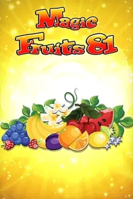 Magic Fruits 81