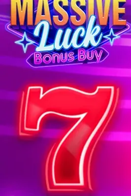 Massive Luck Bonus Buy
