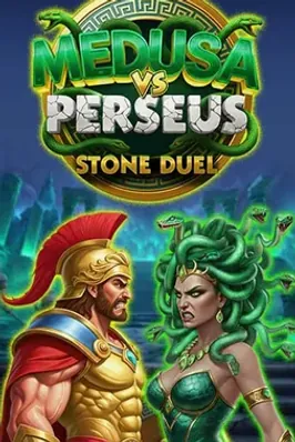 Medusa VS Perseus: Stone duel