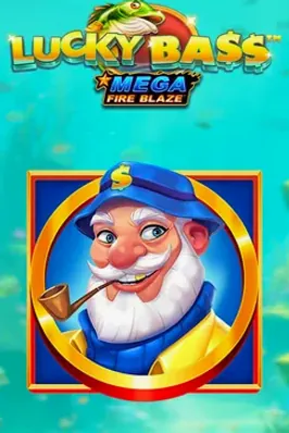 Mega Fire Blaze: Lucky Bass