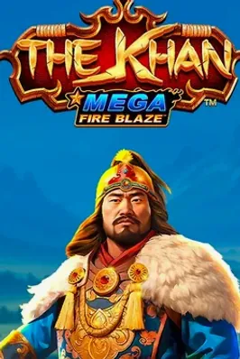 Mega Fire Blaze: The Khan