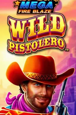 Mega FireBlaze: Wild Pistolero