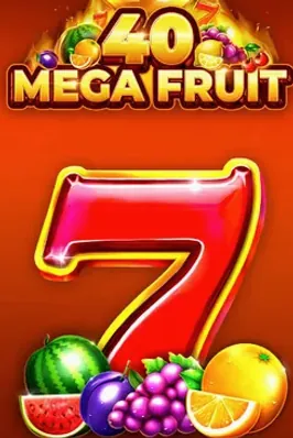 Mega Fruit 40