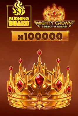 Mighty Crown: Legacy of Mars Burning Board