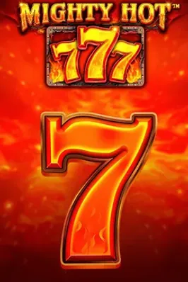 Mighty Hot: 777