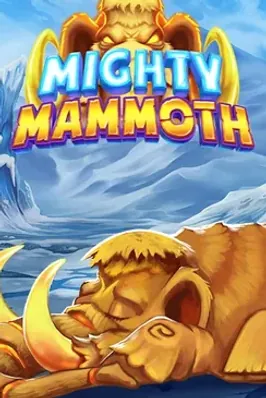 Mighty Mammoth