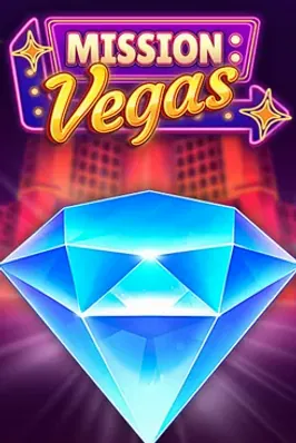 Mission: Vegas