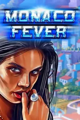 Monaco Fever