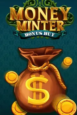 Money Minter Bonus Buy