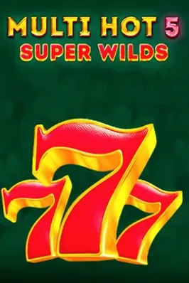 Multi Hot 5 Super Wilds