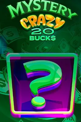 Mystery Crazy 20 Bucks