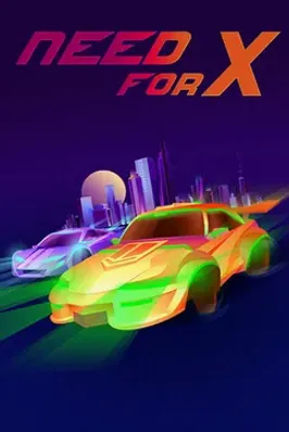 Need For X
