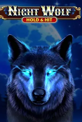 Night Wolf - Hold & Hit