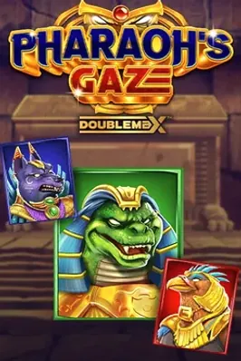 Pharaoh’s Gaze Doublemax