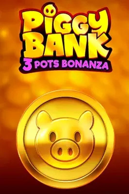 Piggy Bank: 3 Pots Bonanza