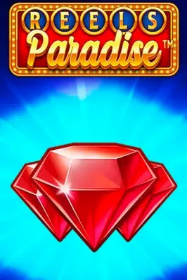 Reels Paradise