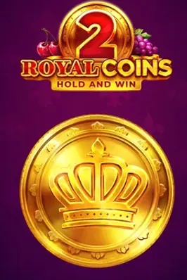 Royal Coins 2: Hold and Win