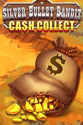 Silver Bullet Bandit: Cash Collect