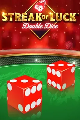 Streak of Luck: Double Dice