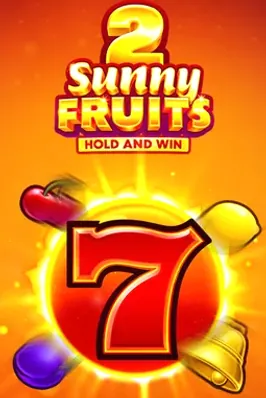 Sunny Fruits 2: Hold and Win
