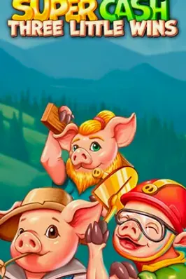 Super Cash: Three Little Wins