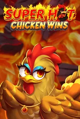 Super Hot Chicken Wins