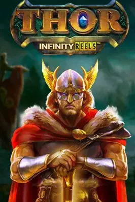 Thor Infinity Reels