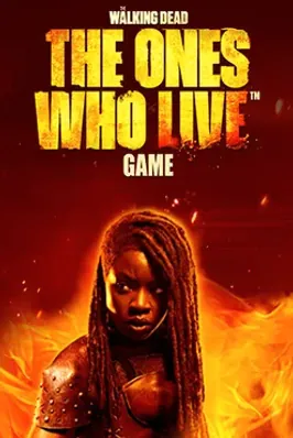 Walking Dead:The Ones Who Live
