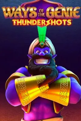 Ways of the Genie - Thundershots