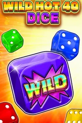 Wild Hot 40 Dice